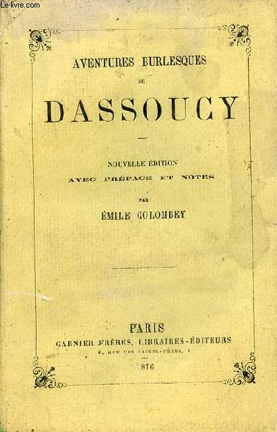 Aventures burlesques de Dassoucy - Nouvelle dition.