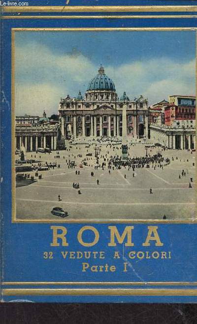 Roma 32 vedute a colori parte I.