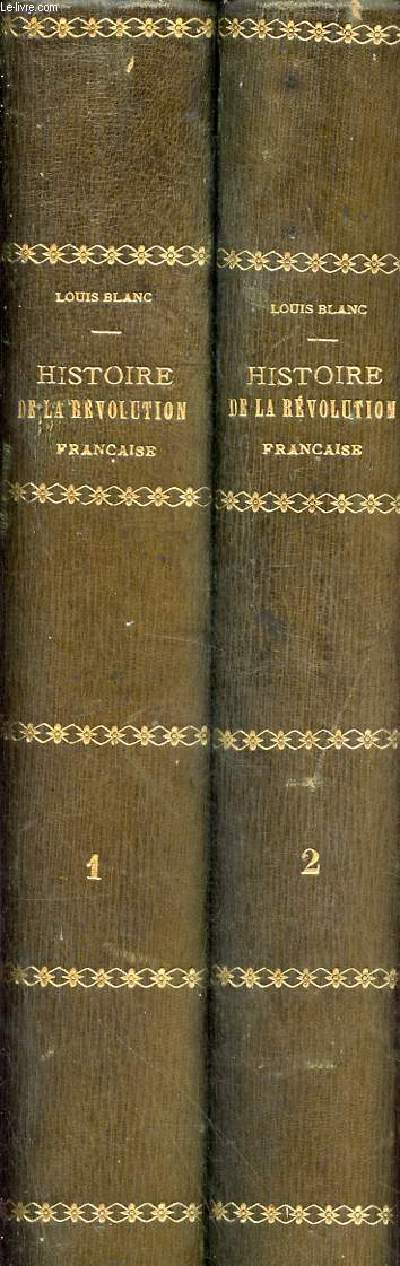 Histoire de la rvolution franaise - En deux tomes - Tomes 1 + 2.