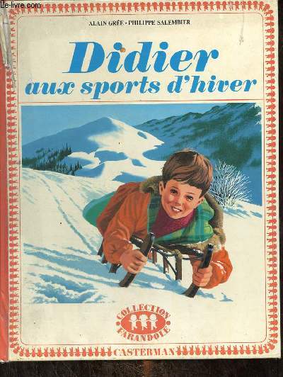 Didier aux sports d'hiver - Collection farandole.