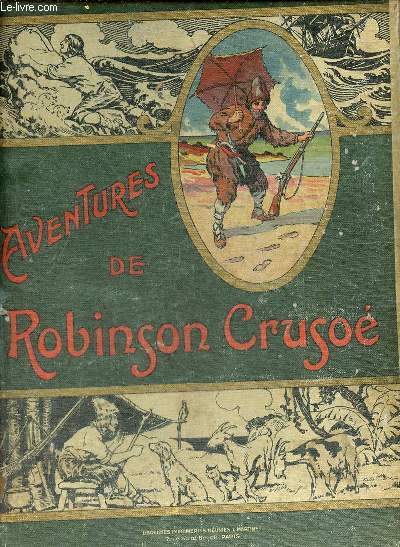 Aventures de Robinson Cruso.