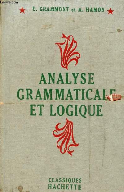 Analyse grammaticale et logique.