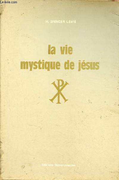 La vie mystique de Jsus.