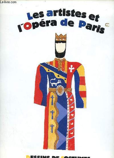 Les artistes et l'opra de Paris - Dessins de costumes 1920-1950.