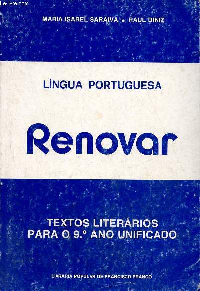 Lingua portuguesa renovar textos literarios para o 9. ano unificado.