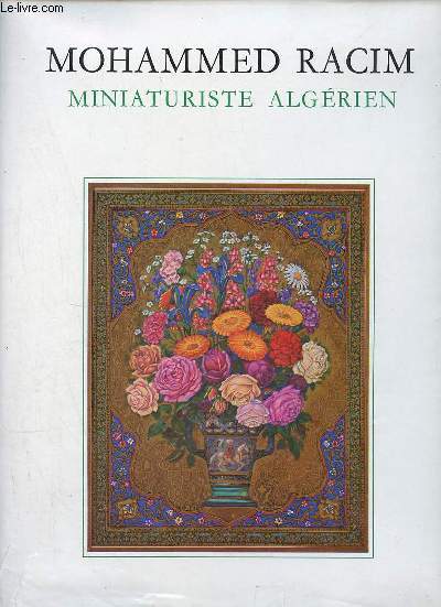 Mohammed Racim miniaturiste algrien - 4e dition.