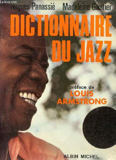 Dictionnaire du jazz - Nouvelle dition revue et augmente.