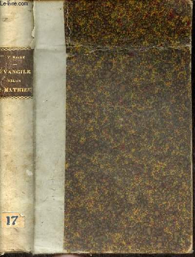 Evangile selon S.Matthieu traduction et commentaire - cartes et plans - Collection la pense chrtienne textes et tudes.