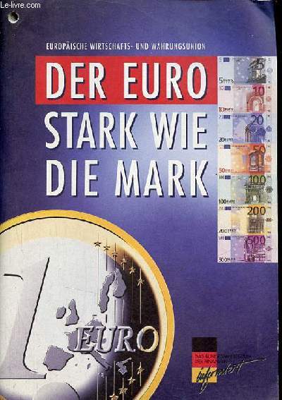 Europische wirtschafts und whrungsunion der euro stark wie die mark