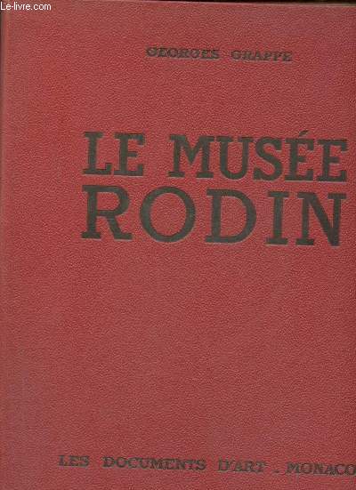 Le Muse Rodin - Collection muses et monuments.