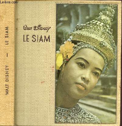 Le siam - walt disney - Collection le monde et ses habitants n1.