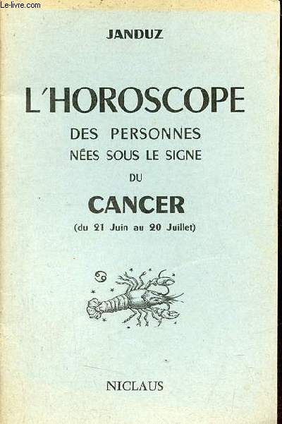 L'horoscope des personnes nes sous le signe du Cancer (du 21 juin au 21 juillet).