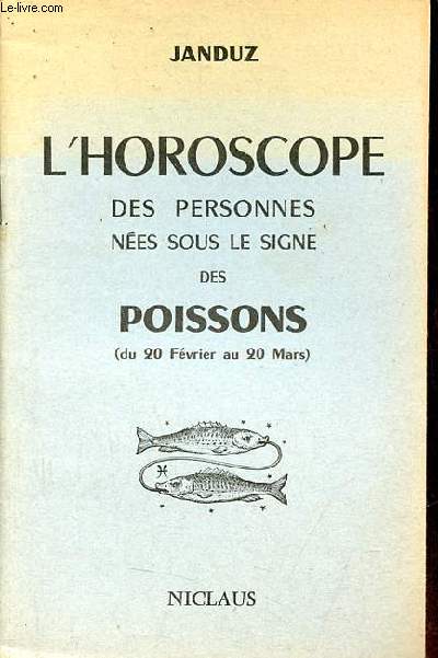 L'horoscope des personnes nes sous le signe des Poissons (du 20 fvrier au 20 mars).