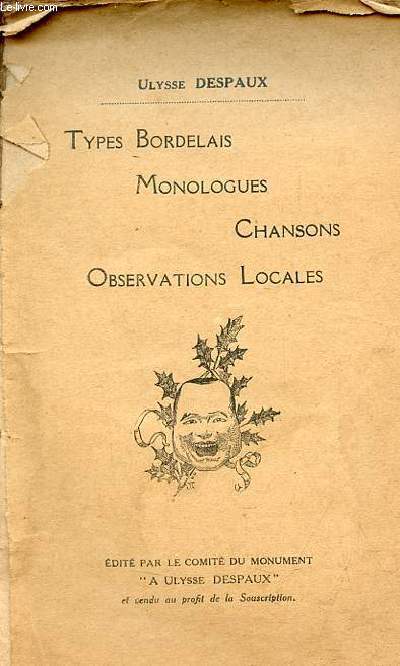 Types bordelais monologues chansons observations locales.