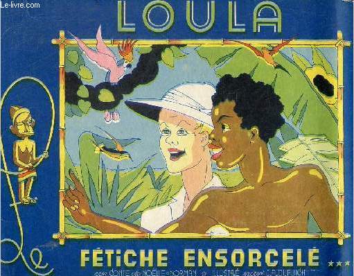 Loula ftiche ensorcele - Collection albums du p'tit quinquin.