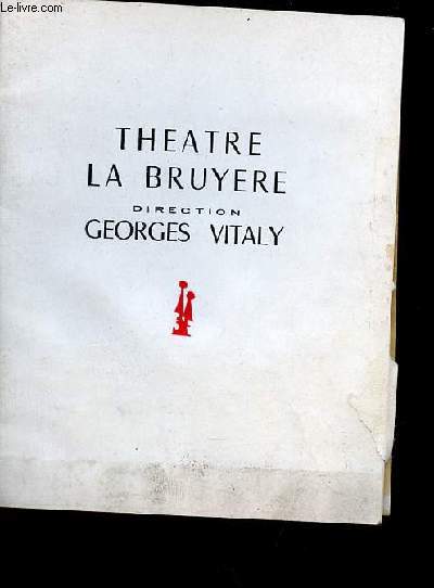 Programme thtre La Bruyre direction Georges Vitaly - saison 1953-1954 - Si jamais je te pince ! de Eugne Labiche.