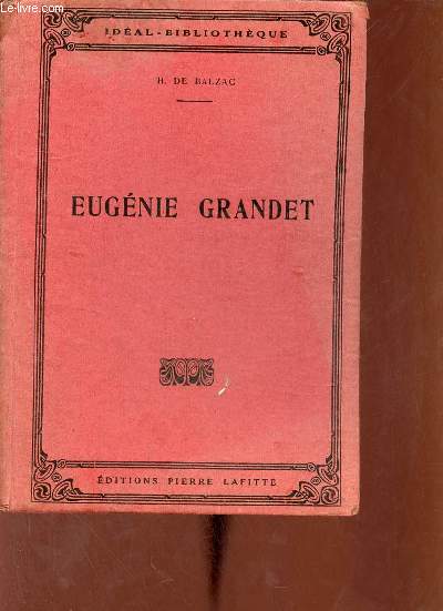 Eugnie Grandet - Collection Idal-Bibliothque.