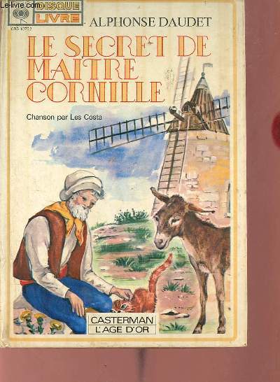 Le secret de Maitre Cornille - chanson par Les Costa - Disque - livre.