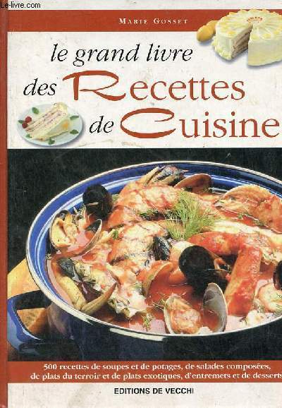 Le grand livre des recettes de cuisine.