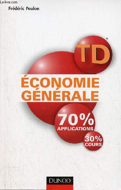 TD conomie gnrale 70% applications 30% cours.