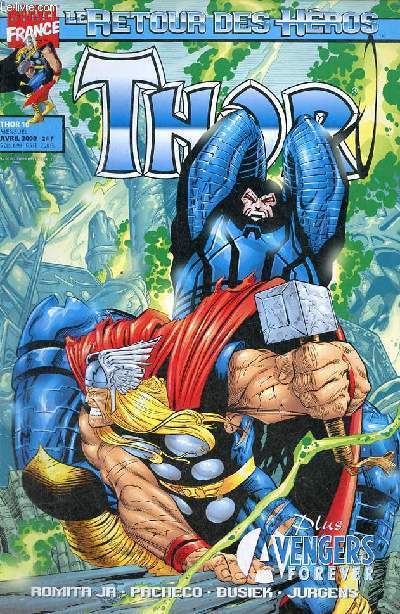 Le retour des hros Thor n10 avril 2000 - Thor guerres obscures - les vengeurs pass imparfait futur incertain ! - Par Asgard ! par Christian Grasse.