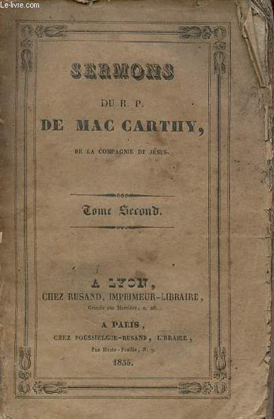 Sermons du Rvrend Pre de Mac Carthy de la Compagnie de Jsus - Tome second.