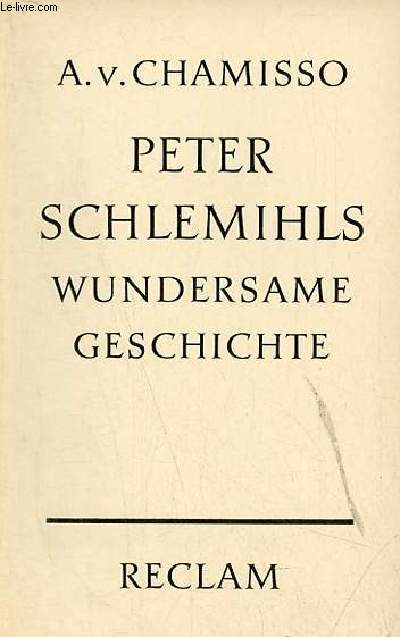Peter Schlemihls wundersame geschichte - Universal-Bibliothek nr.93.