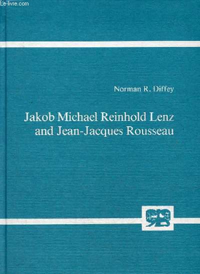 Jakob Michael Reinhold Lenz and Jean-Jacques Rousseau.