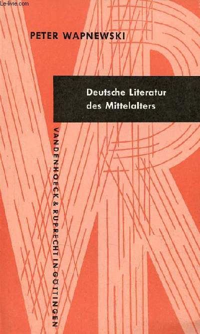 Deutsche literatur des mittelalters ein abriss.