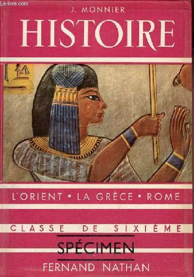 Histoire l'orient - la Grce - Rome - Classe de sixime - Spcimen.