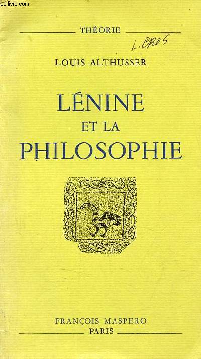 Lnine et la philosophie - Collection thorie.