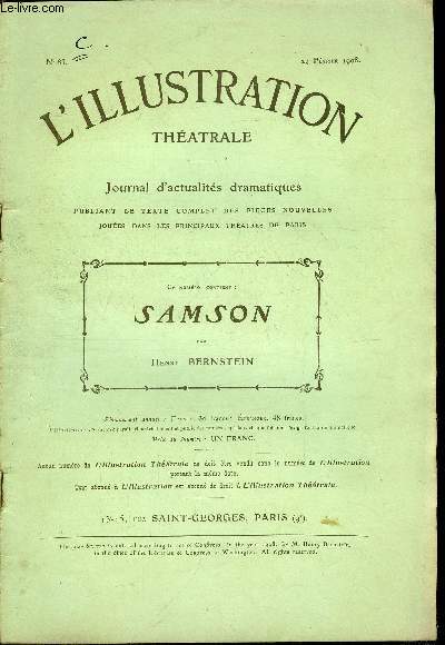 L'illustration thatrale n 83 - Samson, pice en quatre actes par Henry Bernstein, reprsnte pour la premire fois le 6 novembre 1907 au thatre de la Renaissance