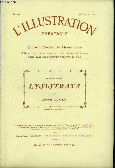 L'illustration thatrale n 130 - Lysistrata, comdie en quatre actes et un prologue par Maurice donnay, reprsente pour la premire fois a Paris, au grand Thatre le 22 dcembre 1892