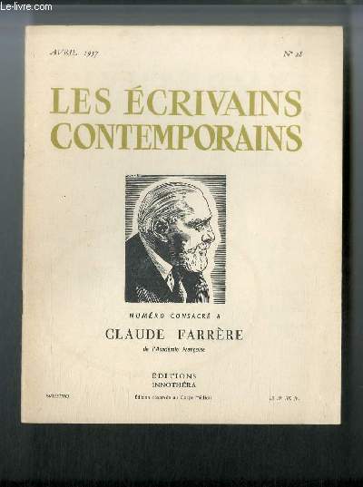 Les crivains contemporains n 28 - Claude Farrre par Roland Dorgels, L'oeuvre de Claude Farrre par Lonce Peillard, La bataille