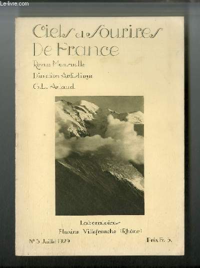 Ciels et Sourires de France n 3 - Chamonix et le Mont Blanc, L'Alpe d'Ayer et le Mont Blanc, La chaine des Fiz, Aiguille du Chardonnet