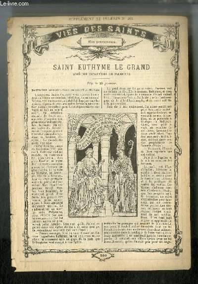Vies des Saints n 100 - Saint Euthyme Le Grand, abb des monastres de Palestine, fte le 20 janvier