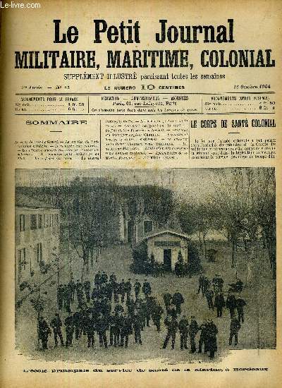 Le corps de sant colonial - l'cole principale du service de sant de la marine,  Bordeaux.