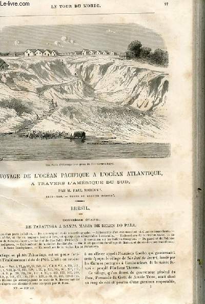 Le tour du monde - nouveau journal des voyages - livraison n372,373,374 et 375 - Voyage de l'ocan pacifique  l'ocan atlantique  travers l'Amrique du Sud par Paul Marcoy (1848-1860) - Brsil.