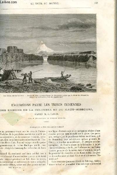 Le tour du monde - nouveau journal des voyages - livraison n479 et 480 - Excursions parmi les tribus indiennes des bassins de la Colombia et du Haut Missouri d'aprs G. Catlin.