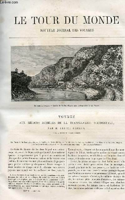 Le tour du monde - nouveau journal des voyages - livraison n704,705 et 706 - Voyage aux rgions minires de la Transylvanie occidentale par Elise Reclus (1873).