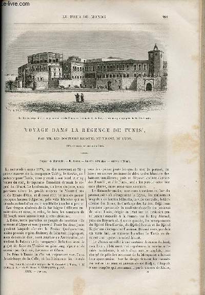 Le tour du monde - nouveau journal des voyages - livraison n748 et 749 - Voyage dans la rgence de Tunis par MM. les docteurs Rebatel et Tirant , de Lyon (1874).