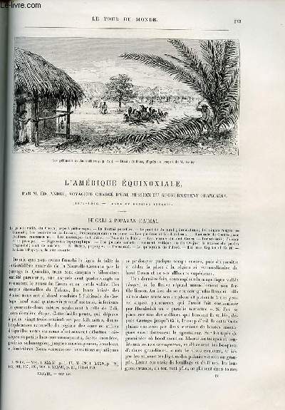 Le tour du monde - nouveau journal des voyages - livraison n982, 983, 984, 985,986 et 987 - L'Amrique quinoxiale par Ed. Andr, voyageur charg d'une mission du gouvernement franais.