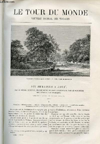 Le tour du monde - nouveau journal des voyages - livraisons n991 et 992 - Six semaines  Java par Dsir Charnay , charg d'une mission scientifique par le ministre de l'instruction publique (1878-1879).