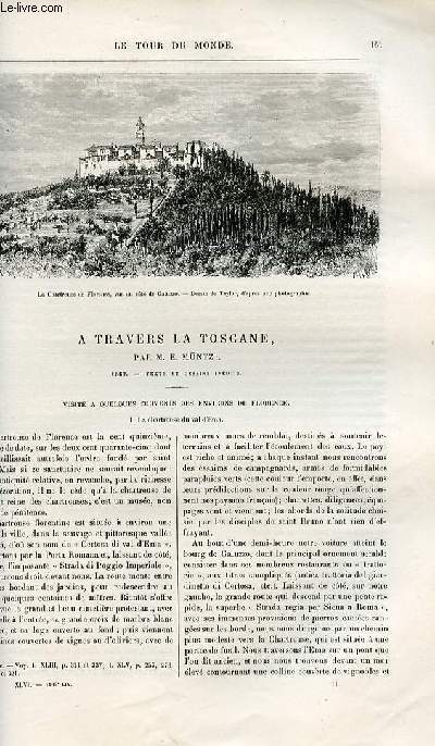 Le tour du monde - nouveau journal des voyages - livraisons n1184,1185 et 1186 - A travers la Toscane par E. Mntz - 1882 - Visite  quelques couvents des environs de Florence.