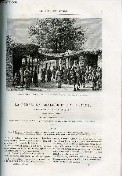Le tour du monde - nouveau journal des voyages - livraisons n1232,1233 et 1234 - La Perse, la Chalde et la Susiane par Madame Jane Dieulafoy - 1881-1882.
