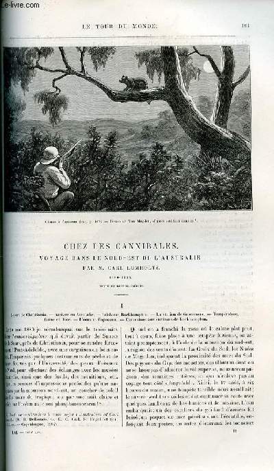 Le tour du monde - nouveau journal des voyages - livraison n1445, 1446 et 1447 - Chez les cannibales, voyage dans le Nord Est de l'Australie par Carl Lumholtz (1880-1884).