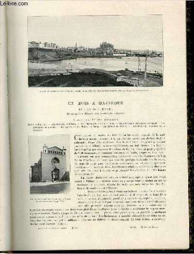 Le tour du monde - journal des voyages - nouvelle srie- livraisons n30, 31 et 32 - Un mois  Majorque par Le Dr F.Borel - illustrations d'aprs des clichs de l'auteur.
