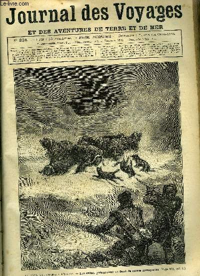 Journal des voyages et des aventures de terre et de mer n 356 - Au pole, une chasse a l'ovibos - les ovibos prsentaient un front de cornes menaantes, De Paris au Brsil par terre, chapitre X, Le coq rouge, XXXII, Scnes de la vie en Californie