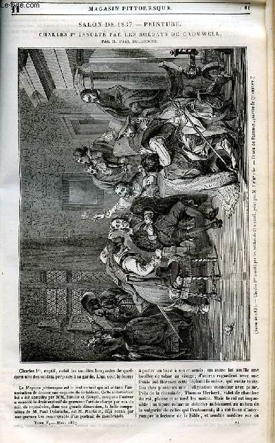 LE MAGASIN PITTORESQUE - Livraison n011 - Salon de 1837 - peinture - Charles Premier insult par les soldats de Cromwell par Paul Delaroche.