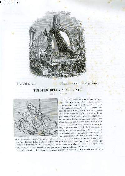 Biographie de Timoteo della Vite ou Viti (n en 1469 - mort en 1523) ; Ecole Italienne ; Histoire sainte et Mythologie ; Extrait du Tome 1 de l'Histoire des peintres de toute les coles.
